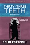 Thirty-Three Teeth by Colin Cotterill