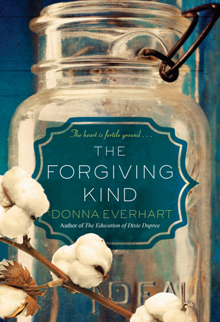 The Forgiving Kind by Donna Everhart