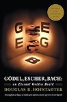 Gödel, Escher, Bach: An Eternal Golden Braid