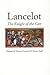 Lancelot: The Knight of the...