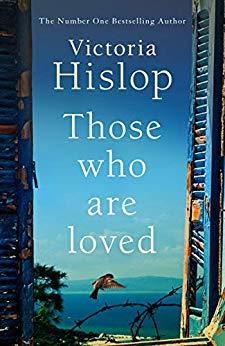 Those Who Are Loved by Victoria Hislop