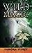 Wild Magic (Immortals, #1)