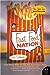 Fast Food Nation by Eric Schlosser