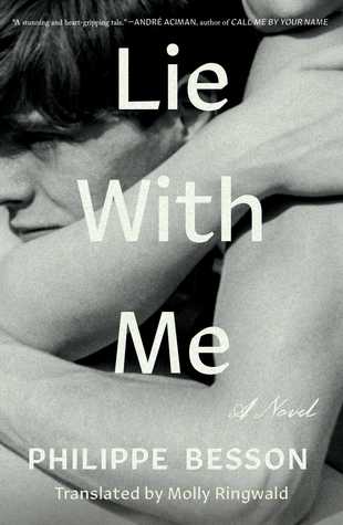 Lie With Me by Philippe Besson