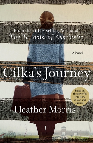 Cilka's Journey by Heather   Morris