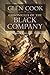 Chronicles of the Black Company by Glen Cook