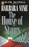 The House of Stairs by Barbara Vine