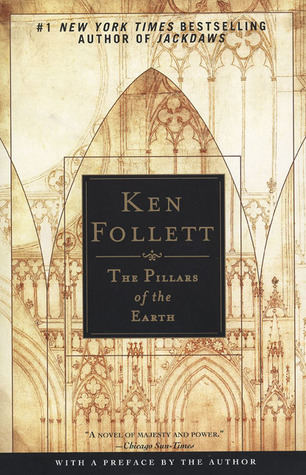 The Pillars of the Earth by Ken Follett