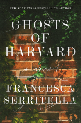 Ghosts of Harvard by Francesca Serritella