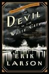 The Devil in the White City by Erik Larson