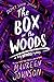 The Box in the Woods