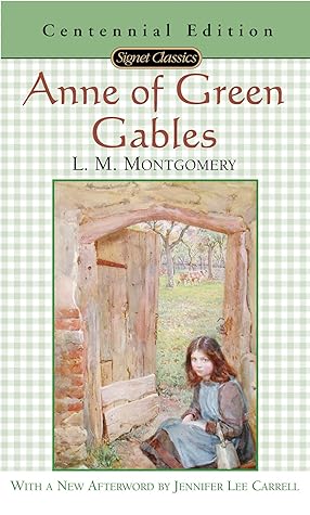 Anne of Green Gables (Anne of Green Gables, #1)