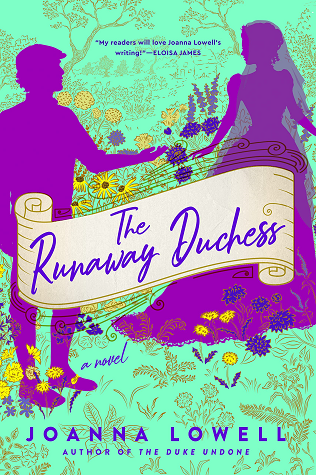 The Runaway Duchess by Joanna Lowell