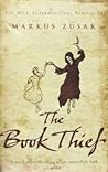 The Book Thief by Markus Zusak