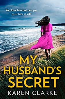 My Husband's Secret by Karen Clarke