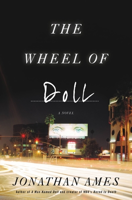 The Wheel of Doll by Jonathan Ames