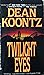 Twilight Eyes by Dean Koontz