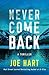 Never Come Back (Nora McTav...