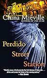 Perdido Street Station by China Miéville