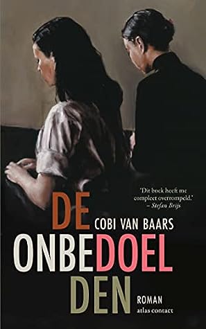 De onbedoelden by Cobi van Baars