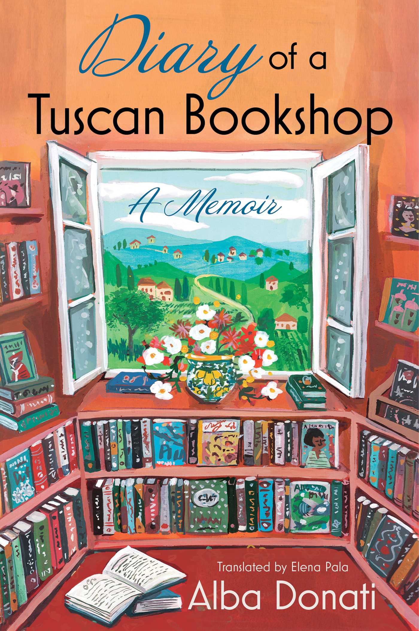 Diary of a Tuscan Bookshop by Alba Donati