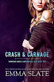 Crash & Carnage by Emma Slate