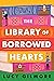 The Library of Borrowed Hearts by Lucy Gilmore