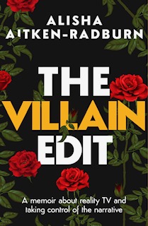 The Villain Edit by Alisha Aitken-Radburn