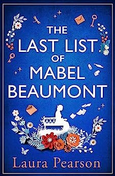 The Last List of Mabel Beaumont by Laura   Pearson