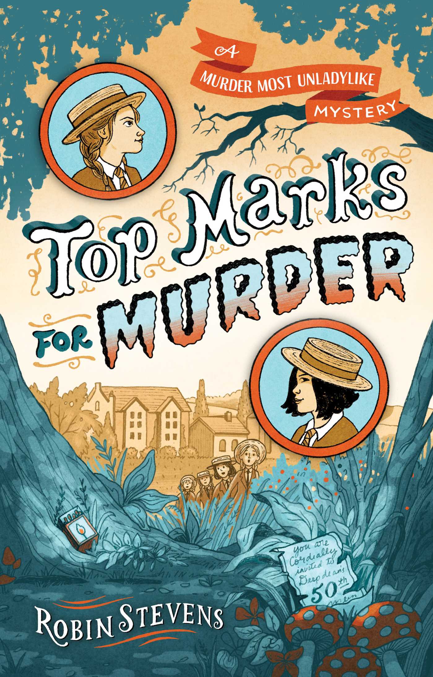 Top Marks for Murder by Robin Stevens