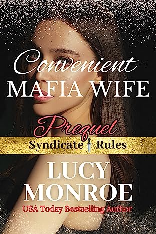 Convenient Mafia Wife by Lucy Monroe