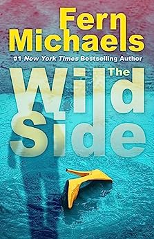 The Wild Side by Fern Michaels