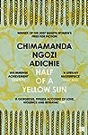 Half of a Yellow Sun by Chimamanda Ngozi Adichie