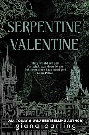 Serpentine Valentine by Giana Darling