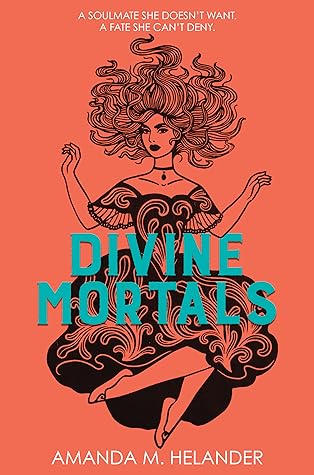 Divine Mortals (Divine Mortals, #1)