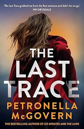 The Last Trace by Petronella McGovern