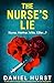 The Nurse's Lie (The Perfect Nurse #2)