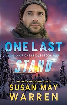 One Last Stand by Susan May Warren