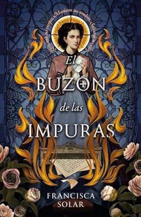 El buzón de las impuras by Francisca Solar