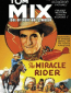 The Miracle Rider