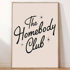 The Homebody Club