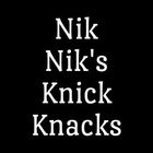 Nik Nik's Knick Knacks