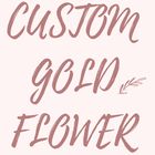 CustomGoldFlower