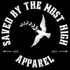 SAVED BY THE MOST HIGH Apparel