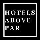 Hotels Above Par