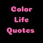 Color Life Quotes ( Chantal Nijhof)