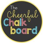 The Cheerful Chalkboard