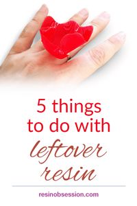 Five small resin projects ideas to use leftover resin. Have list handy for the next time you need epoxy resin craft ideas. . #resin #resinobsession #resincrafts #resinjewelry