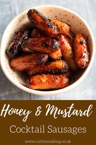 Honey & Mustard Cocktail Sausages – Curly's Cooking