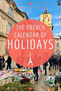 There are 11 public holidays in France. But there are more French holidays, celebrations, and traditions during the year that French people celebrate.  #Europe #livinginfrance #frenchlifestyle  #artdelavie